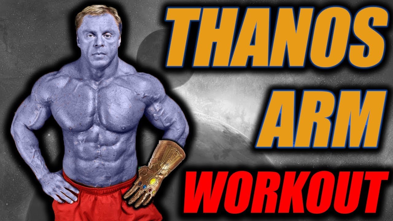 The Thanos Arm Workout Using The Infinity Gems