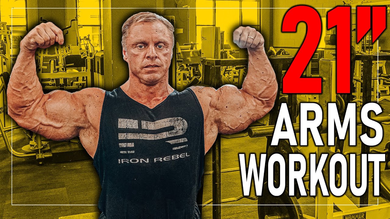 Best Workout for 21 inch Arms