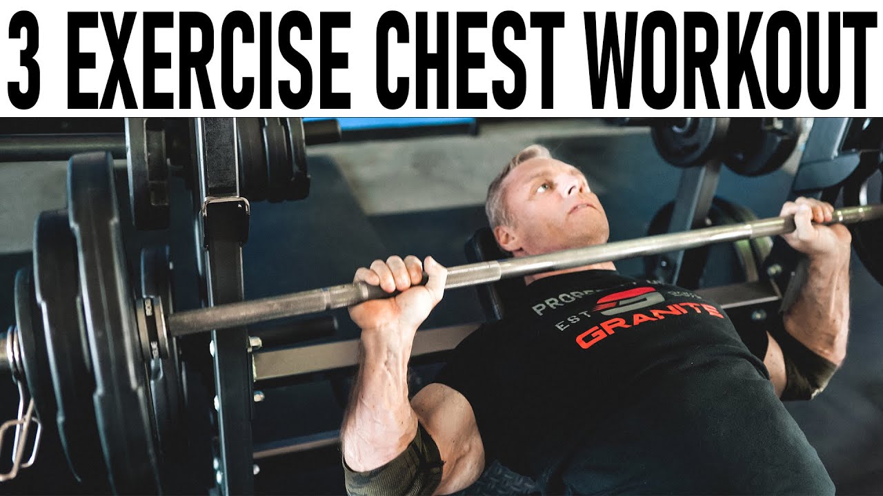 3 Exercise Chest Workout for "MASS"